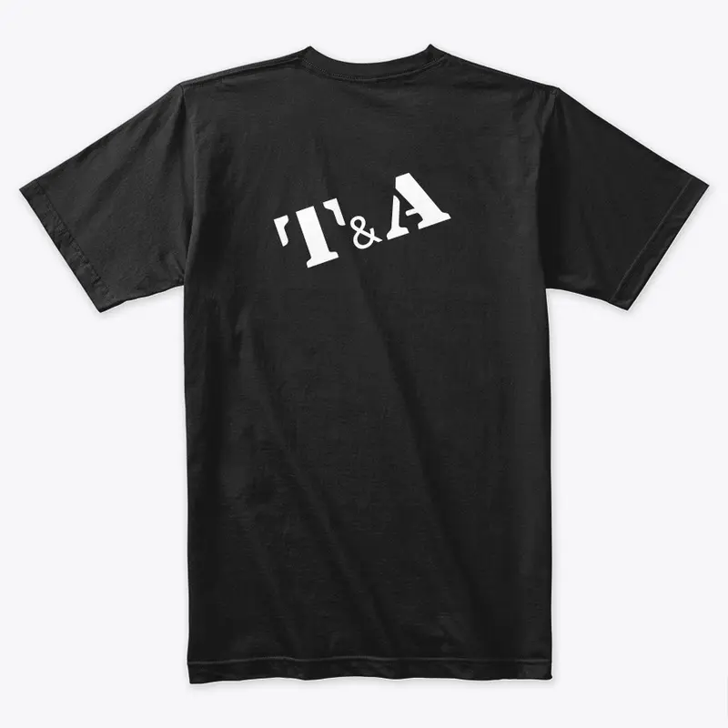 T & A  